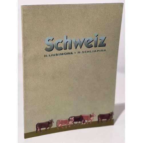 Book cover: Schweiz. Швейцария. Путешествие во времени