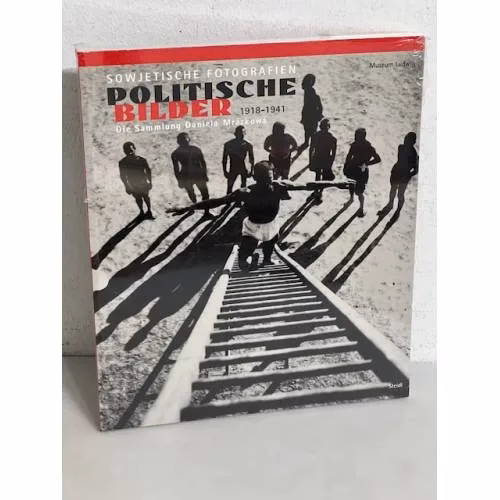 Book cover: Political Images. Soviet Photographs 1918-1941