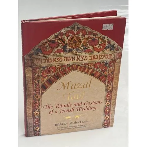 Book cover: Mazal Tov! The Rituals and Customs of a Jewish Wedding