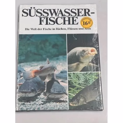 Book cover: Süßwasserfische: Die Welt der Fische in Bächen, Flüssen und Seen