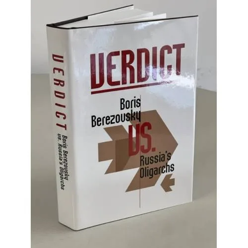 Book cover: Verdict: Boris Berezovsky Vs Russia's Oligarchs